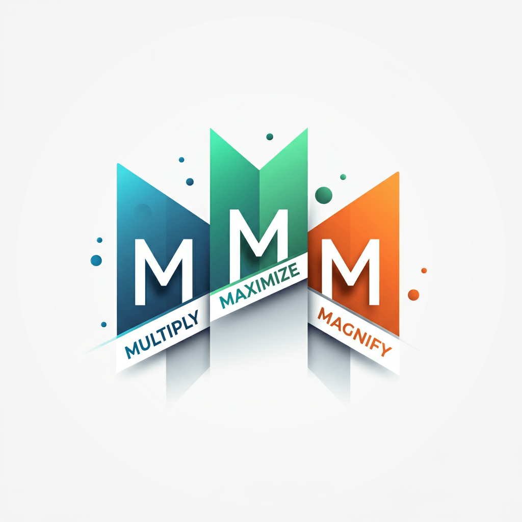 Multiply, Maximize, and Magnify Your Impact